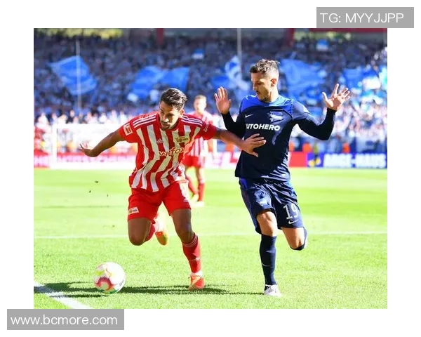 柏林赫塔逆转胜获德甲关键胜利意外绝杀门兴格拉德巴赫扭转颓势