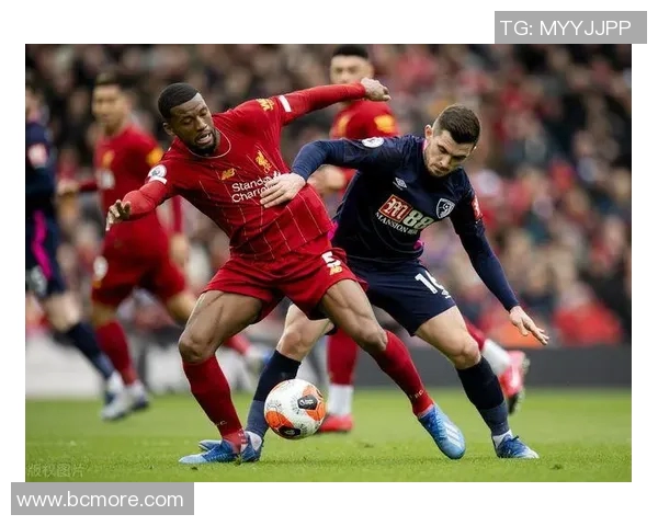 利物浦逆转胜伯恩茅斯,继续领跑英超积分榜 利物浦逆转胜伯恩茅斯,继续领跑英超积分榜